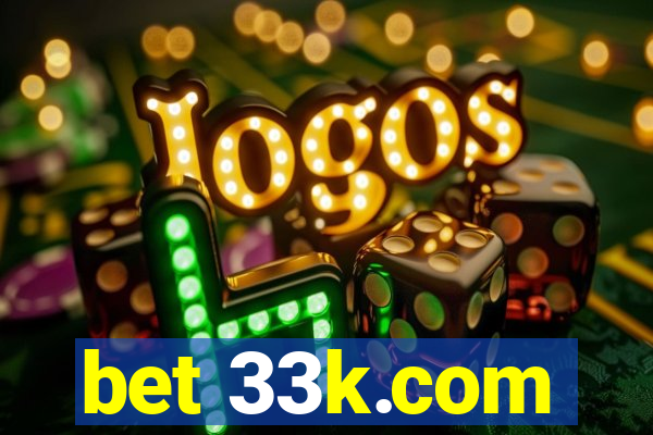 bet 33k.com